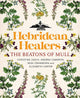 Book cover of: Hebridean Healers. By: Christine Leach
