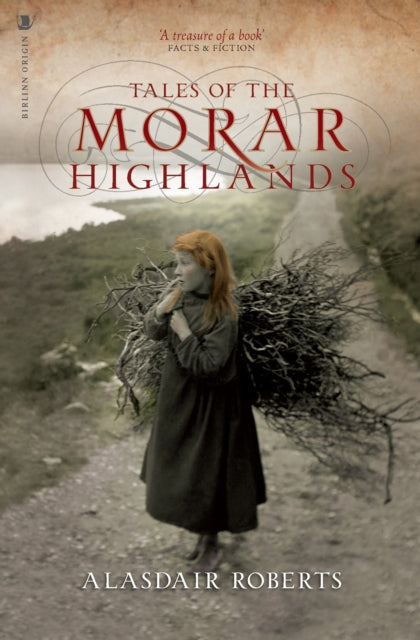 Tales of the Morar Highlands