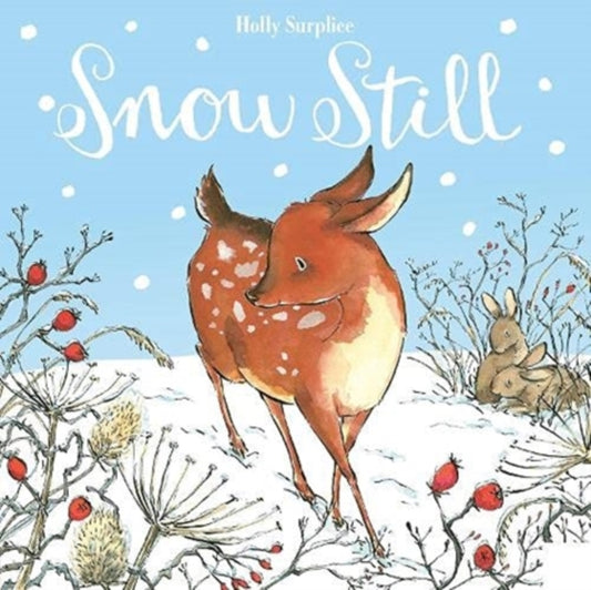 Snow Still 9781839940996 Holly Surplice
