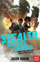 S.T.E.A.L.T.H.: Access Denied, Book 1 9781839943386 Jason Rohan