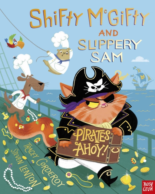 Shifty McGifty and Slippery Sam: Pirates Ahoy! 9781839945823 Tracey Corderoy