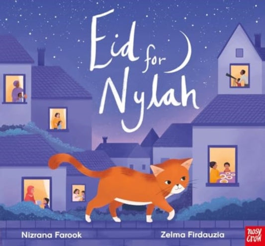 Book cover of: Eid for Nylah. By: FAROOK, NIZRANA