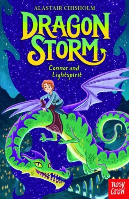 Dragon Storm: Connor and Lightspirit 9781839947049 Alastair Chisholm