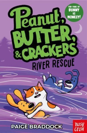 River Rescue, A Peanut, Butter & Crackers Story