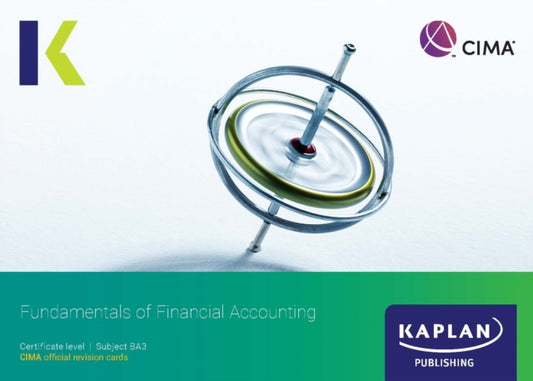 Book cover of: BA3 FUNDAMENTALS OF FINANCIAL ACCOUNTING - REVISION CARDS