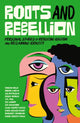 Book cover of: Roots and Rebellion. By: Jessica Kingsley Publishers