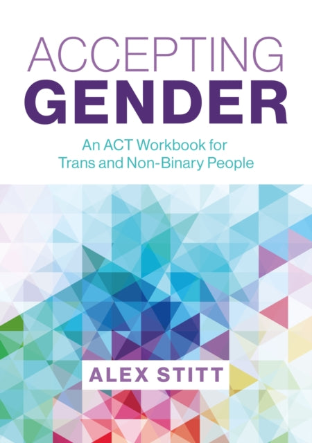 Book cover of: Accepting Gender. By: Alex Stitt