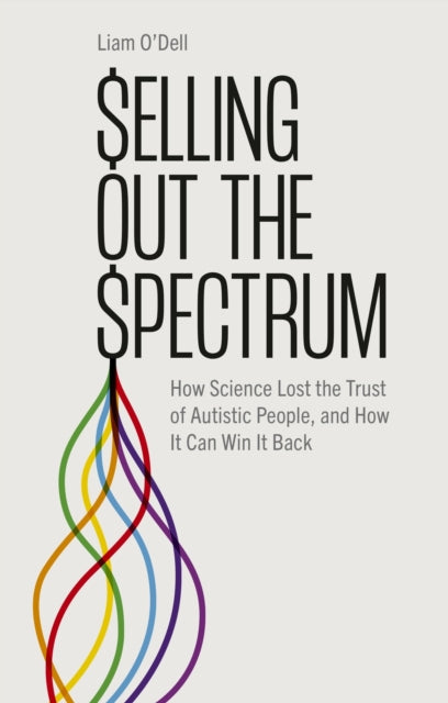Book cover of: Selling Out the Spectrum. By: Liam O'Dell
