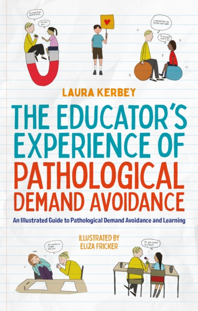 The Educator’s Experience of Pathological Demand Avoidance