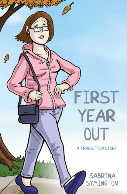 Book cover of: First Year Out. By: Sabrina Symington