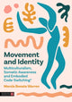 Book cover of: Movement and Identity. By: Marcia Bonato Warren