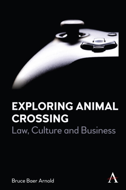 Book cover of: Exploring Animal Crossing. By: Bruce Baer Arnold