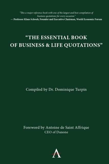 Book cover of: Essential Book of Business and Life Quotations. By: Dominique Turpin