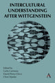 Book cover of: Intercultural Understanding After Wittgenstein. By: Carla Carmona