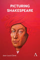 Book cover of: Picturing Shakespeare. By: Jean-Louis CLARET