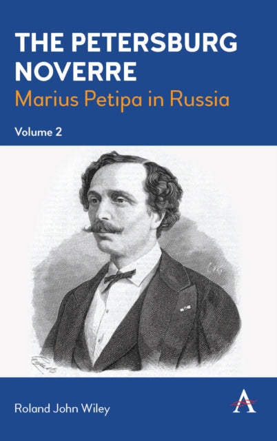Book cover of: Petersburg Noverre, Volume: 2. By: Roland John Wiley