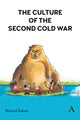 Book cover of: Culture of the Second Cold War. By: Richard Sakwa