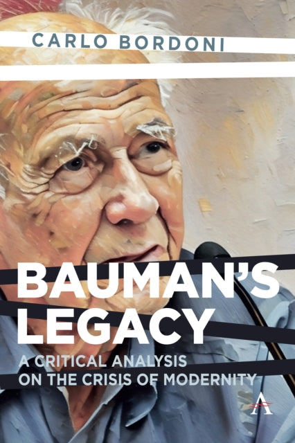 Book cover of: Bauman's Legacy. By: Carlo Bordoni