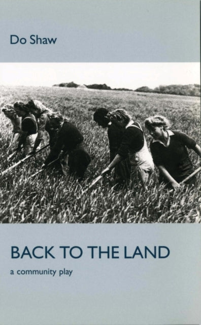Back to the Land