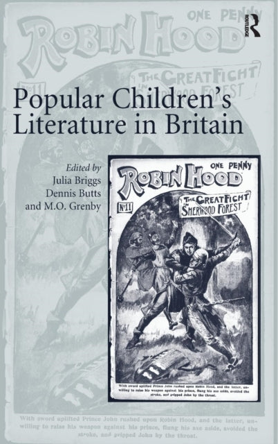 Book cover of: Popular Children’s Literature in Britain. By: Julia Briggs