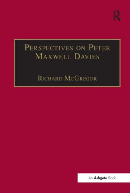 Perspectives on Peter Maxwell Davies