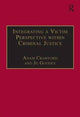 Book cover of: Integrating a Victim Perspective within Criminal Justice