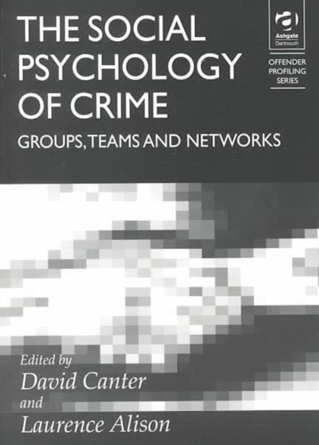 Book cover of: Social Psychology of Crime