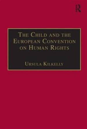 Child and the European Convention on Human Rights