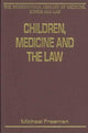 Book cover of: Children, Medicine and the Law. By: Michael Freeman
