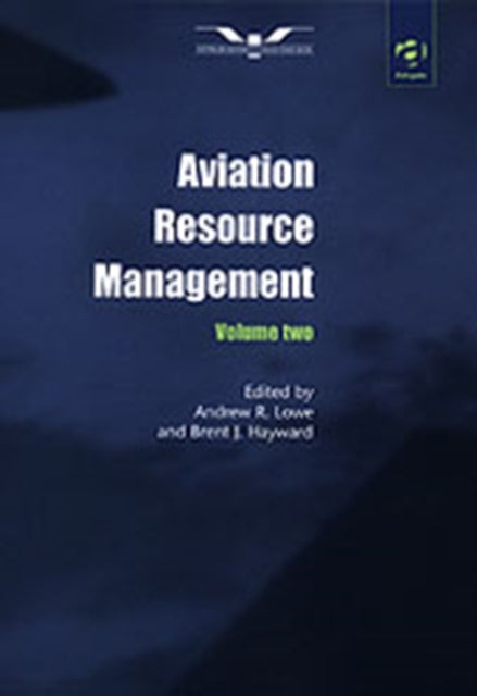 Book cover of: Aviation Resource Management. By: Mercer Cullen Egan Dell