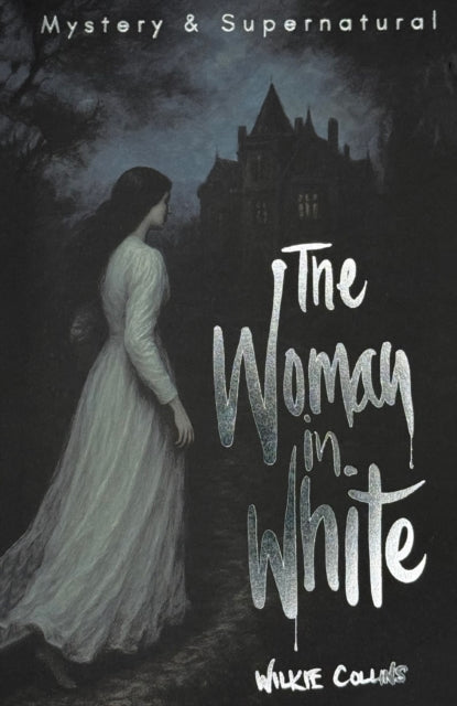 Woman in White 9781840220841 Wilkie Collins