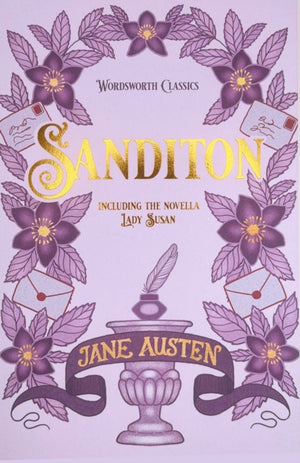 Sanditon, And Other Works