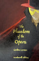 Phantom of the Opera (Collector's Edition) 9781840228878 Gaston Leroux