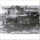 Book cover of: Cornwall's Lost Railways. By: Peter Dale