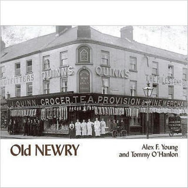 Book cover of: Old Newry. By: Alex Young