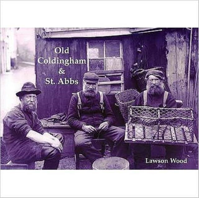 Book cover of: Old Coldingham and St. Abbs