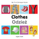 Book cover of: My First Bilingual Book -  Clothes (English-Polish). By: Christangelos Seferiadis