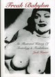 Book cover of: Freak Babylon. By: Jack Hunter