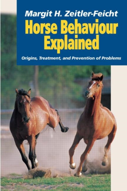 Book cover of: Horse Behaviour Explained