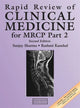 Book cover of: Rapid Review of Clinical Medicine for MRCP Part 2. By: Rashmi Kaushal       