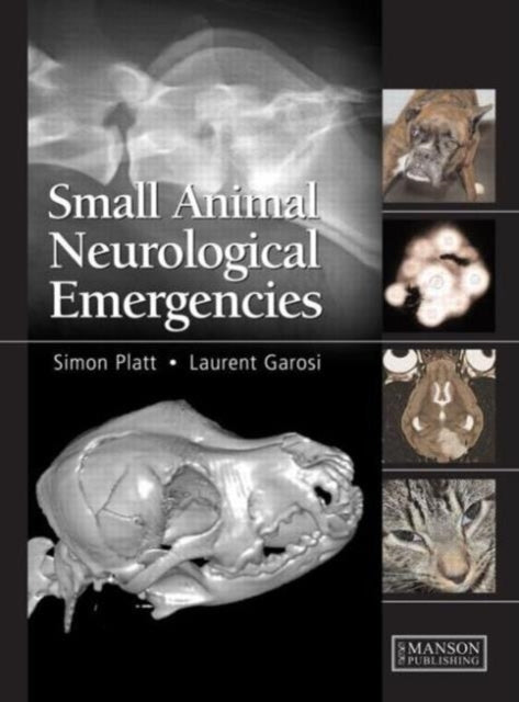 Book cover of: Small Animal Neurological Emergencies