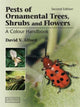 Book cover of: Pests of Ornamental Trees, Shrubs and Flowers