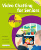 Book cover of: Video Chatting for Seniors in easy steps. By: Nick Vandome