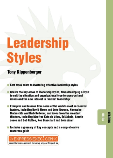 Book cover of: Leadership Styles. By: Tony Kippenberger