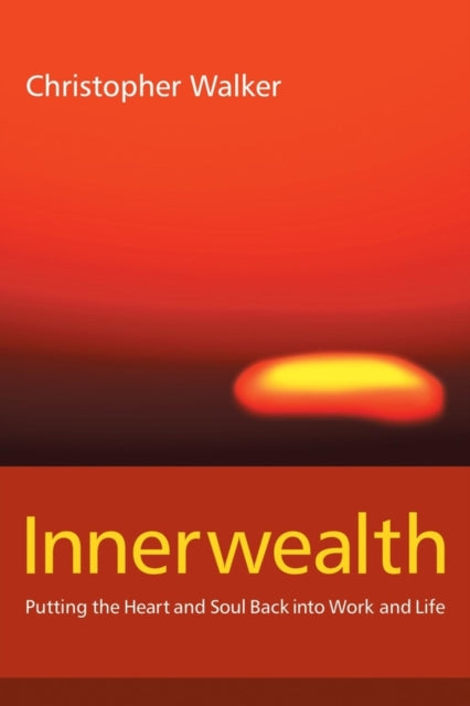 Book cover of: Innerwealth. By: Christopher Walker