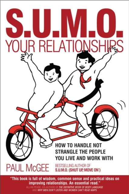 Book cover of: SUMO Your Relationships. By: Paul McGee