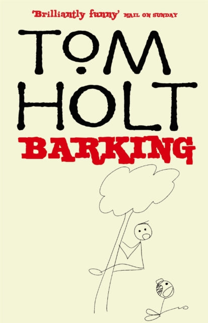 Book cover of: Barking. By: Tom Holt