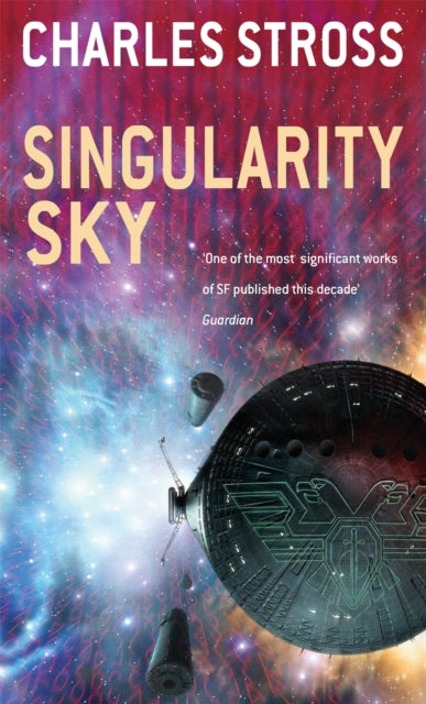 Book cover of: Singularity Sky. By: Charles Stross