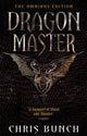 Dragonmaster: The Omnibus Edition
