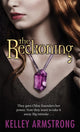 Book cover of: Reckoning. By: Kelley Armstrong